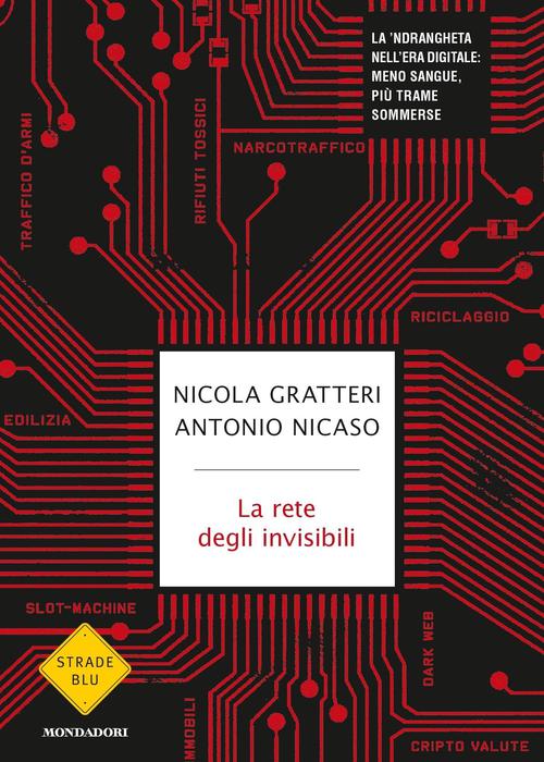 La Rete Degli Invisibili Nella Ndrangheta Libri Un Libro Al Giorno Ansa