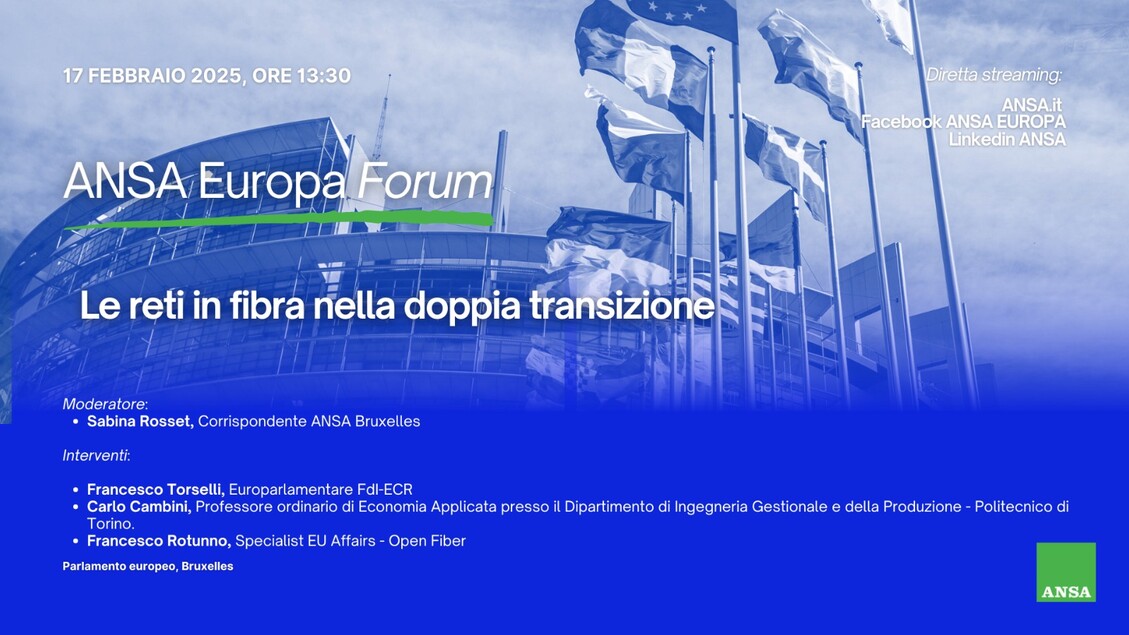 Le reti in fibra nella doppia transizione: il forum di ANSA Europa