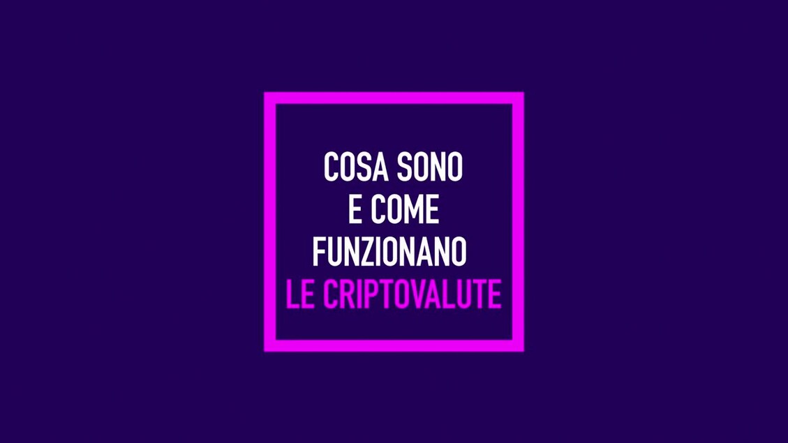 Cosa sono e come funzionano le criptovalute