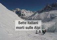 Sette italiani morti sulle Alpi © ANSA