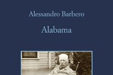 Il nuovo libro di Alessandro Barbero: Alabama • M SOCIAL