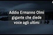 Addio ad Ermanno Olmi