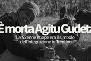 E' morta Agitu Gudeta, etiope simbolo dell'integrazione in Trentino