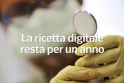 La ricetta digitale resta per un anno