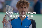 Sinner vince a Miami al Masters 1000