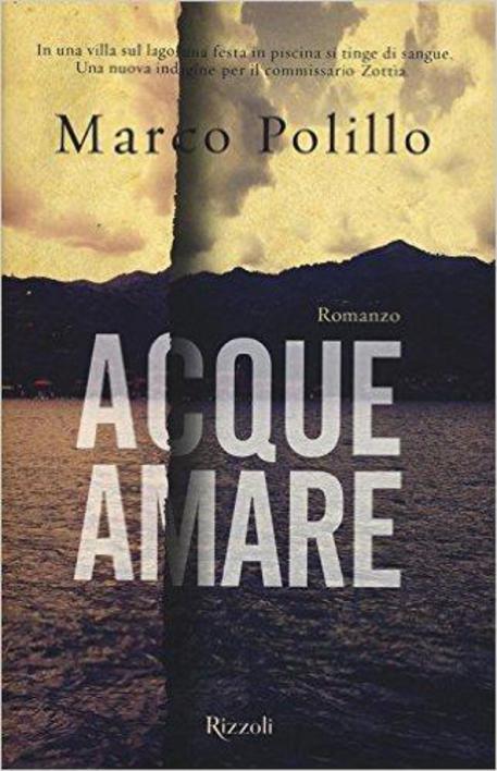 Acque amare' nel nuovo giallo di Polillo - Libri - Un libro al giorno - ANSA