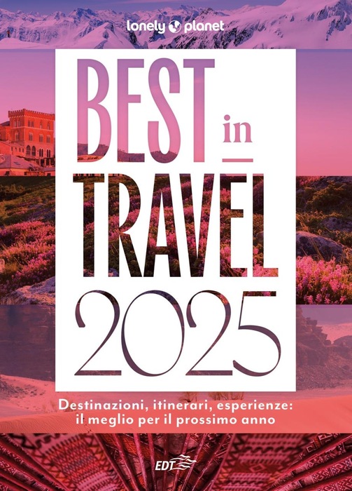 Best in Travel 2025, Genova regina tra mete top di Lonely Planet