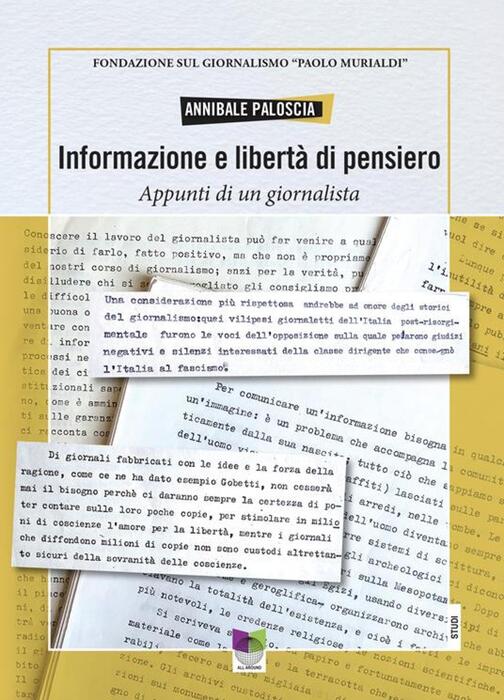 Annibale Paloscia e l'informazione che dice la verità