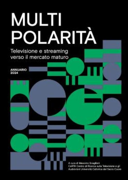 Annuario della tv 2024, aumentano spettatori e modi fruizione