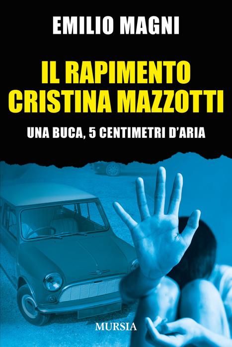 Emilio Magni racconta il rapimento di Cristina Mazzotti