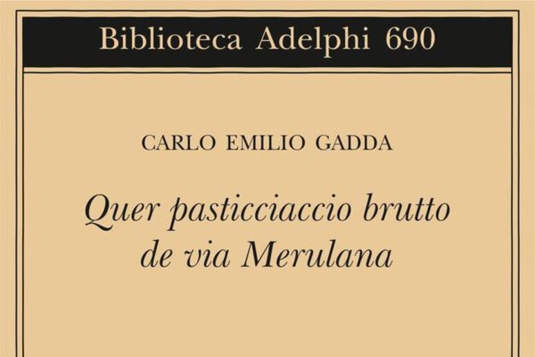 Libro QUER PASTICCIACCIO BRUTTO DE VIA MERULANA di Carlo Emilio