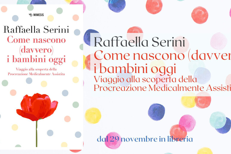 20 anni dopo la legge 40 'Come nascono i bambini oggi' di Serini